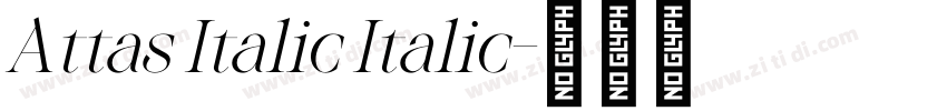 Attas Italic Italic字体转换